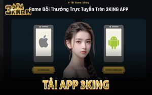 Tải App 3King